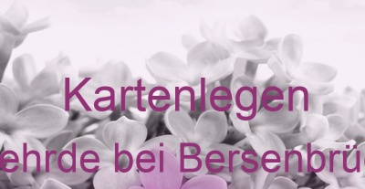 Kartenlegen Gehrde bei Bersenbrück | Top-Experten für Kartenlegen, Wahrsagen, Hellsehen, Zukunftsdeutung.